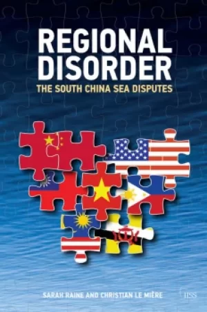Image of Regional DisorderThe South China Sea Disputes
