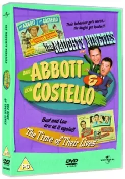 Image of Abbott and Costello The Naughty Nineties/Time of Their Lives - DVD