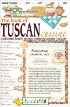 Image of The Book of Tuscan Cuisine by Giulia Poggiali Book