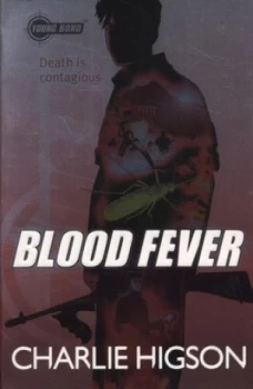 Image of Blood Fever by Charlie Higson Paperback