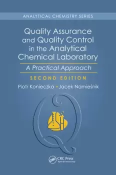 Image of Quality Assurance and Quality Control in the Analytical Chemical Laboratory A Practical Approach Second Edition