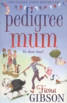 Image of Pedigree Mum by Fiona Gibson Paperback