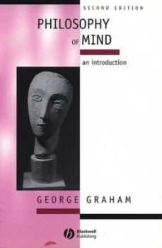 Image of Philosophy of Mind by George Graham Paperback
