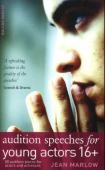 Image of Audition Speeches for Young Actors 16+ by Jean Marlow Paperback