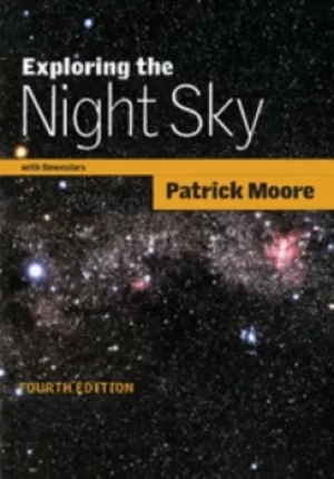 Image of Exploring the night sky with binoculars by Patrick Moore