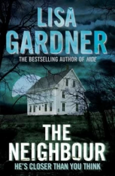 Image of The Neighbour by Lisa Gardner Paperback