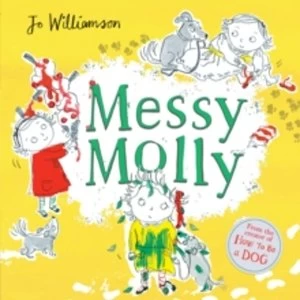 Image of Messy Molly by Jo Williamson (Hardback, 2016)
