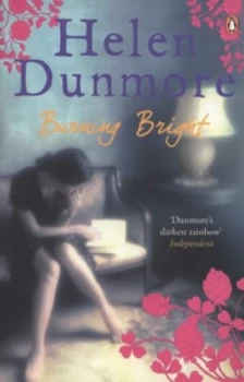 Image of Burning Bright by Helen Dunmore Paperback