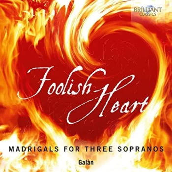 image of Gal&agrave;n - Gal&agrave;n: Foolish Heart CD