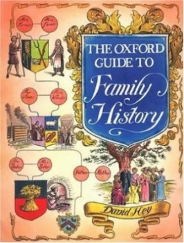 Image of The Oxford Companion to Family History by David Hey Hardback
