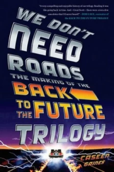 Image of We Dont Need Roads by Caseen Gaines Paperback