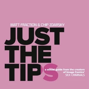 Image of Just the Tips Hardcover