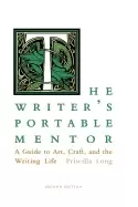 Image of writers portable mentor a guide to art craft and the writing life second ed