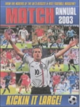 Image of The Match Football Annual 2003 by Match Hardback