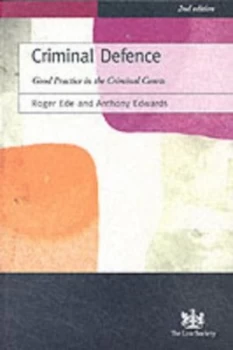 Image of Criminal Defence by Roger Ede and Anthony Edwards and Law Society Paperback