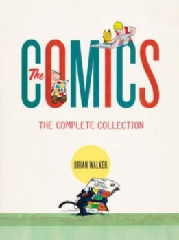 Image of The Comics by Brian Walker Hardback