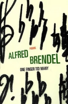 Image of One Finger Too Many by Alfred Brendel and Richard Stokes Hardback