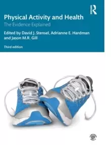Image of Physical Activity and Health : The Evidence Explained