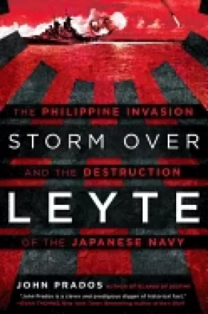 Image of storm over leyte the philippine invasion and the destruction of the japanes