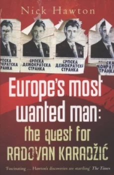 Image of Europes Most Wanted Man by Nick Hawton Paperback