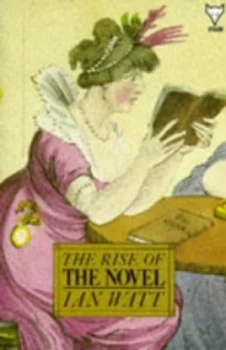 Image of The Rise of the Novel by Ian Watt Paperback