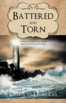 Image of Battered and Torn by Patricia Douglas Paperback