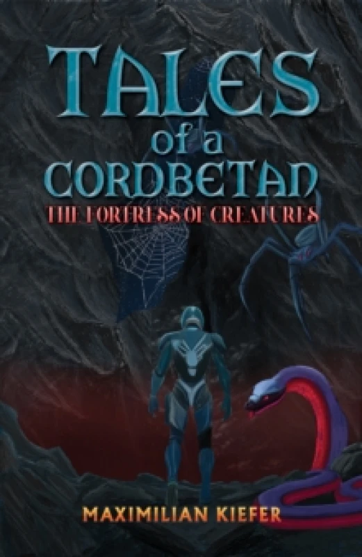 Image of Tales of a Cordbetan: The Fortress of Creatures Paperback / softback