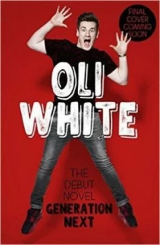 Image of Generation Next by Oli White Paperback