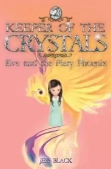Image of Keeper of the Crystals : Eve and the Fiery Phoenix 2