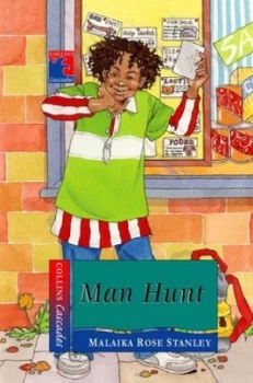 Image of Man Hunt by Malaika Rose Stanley Hardback