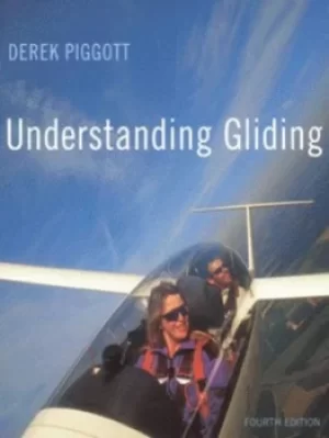 Image of Understanding gliding by Derek Piggott