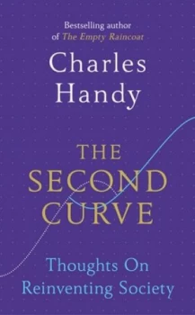Image of The Second Curve by Charles Handy Hardback