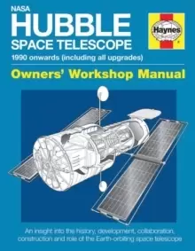 Image of Nasa Hubble Space Telescope Owners' Workshop Manual : 1990 onwards (including all upgrades)