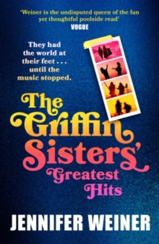 Image of The Griffin Sisters' Greatest Hits. Hardback. By Jennifer Weiner Books