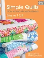 Image of simple quilts from me and my sister designs easy as 1 2 3