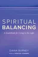 Image of spiritual balancing a guidebook for living in the light