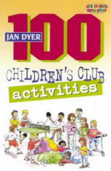 Image of 100 Childrens Club Activities Paperback