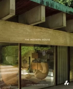 Image of The modern house by Jonathan Bell