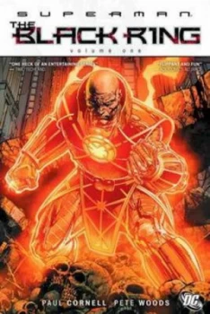 Image of Superman the Black Ring Tp Vol 01 by Paul Cornell Paperback