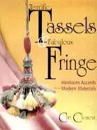 Image of terrific tassels and fabulous fringe heirloom accents from modern materials