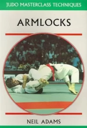 Image of Armlocks by Neil Adams
