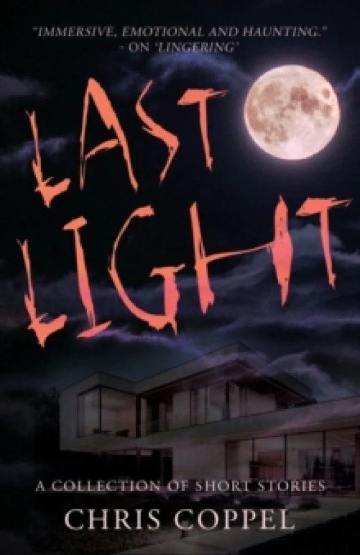 Image of Last Light : A Collection of Short Stories Paperback / softback
