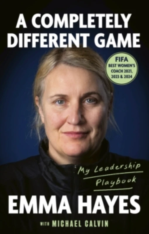 Image of A Completely Different Game. Paperback. By Emma Hayes, Michael Calvin Books