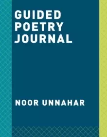 Image of Find Your Voice : A Guided Poetry Journal for Your Heart and Your Art