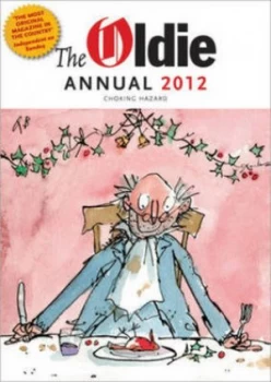 Image of Oldie Annual 2012 the Hardback