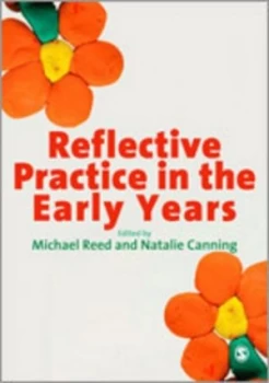 Image of Reflective Practice in the Early Years by Michael Reed Paperback