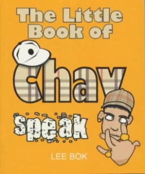 Image of Chav Speak by Lee Bok Paperback