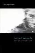 Image of second wounds victims rights and the media in the u s