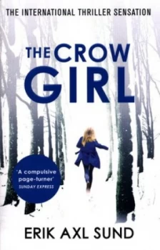 Image of The Crow Girl by Erik Axl Sund Paperback
