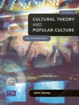 Image of Cultural Theory and Popular Culture by Prof John Storey Book